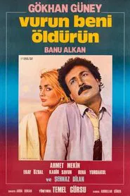 Poster do filme Vurun Beni Öldürün