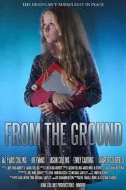 From the Ground movie poster