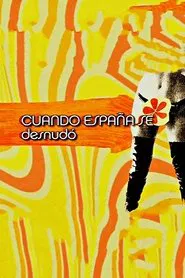 Cuando España se desnudó movie poster