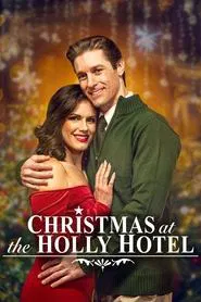 Christmas at the Holly Hotel movie poster