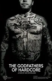 The Godfathers of Hardcore movie poster
