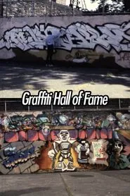 Graffiti Hall of Fame movie poster