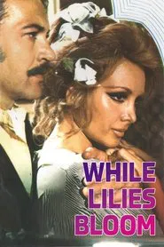 Poster do filme While Lilies Bloom