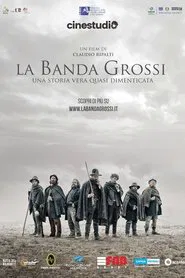 La Banda Grossi movie poster