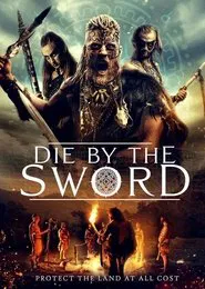 Die by the Sword movie poster
