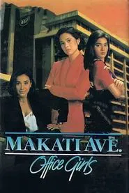 Makati Ave. Office Girls movie poster