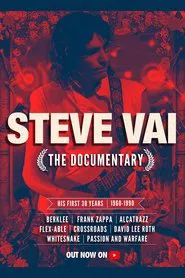 Steve Vai - His First 30 Years: The Documentary movie poster