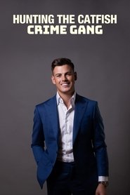 Hunting the Catfish Crime Gang movie poster