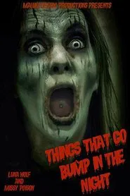 Things That Go Bump in the Night movie poster