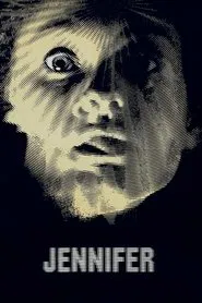 Poster do filme Jennifer