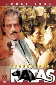 Veneno para ratas movie poster