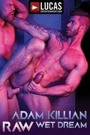 Adam Killian: Raw Wet Dream movie poster