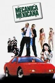Mecánica Mexicana movie poster