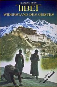 Tibet: The Survival of the Spirit movie poster