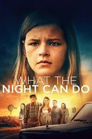 What the Night Can Do movie poster