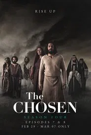 The Chosen Season 4 Episodes 7-8 movie poster