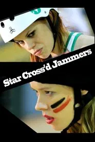 Star Cross'd Jammers movie poster