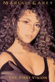 Mariah Carey: The First Vision movie poster