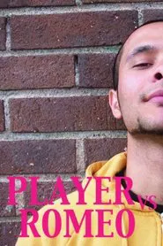 Player vs Romeo movie poster