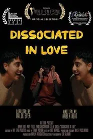 Dissociated in Love movie poster