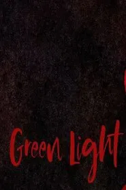 Green Light movie poster