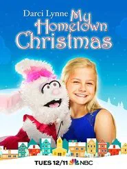 Darci Lynne: My Hometown Christmas movie poster