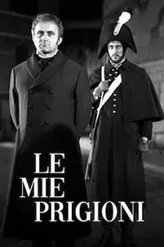 Le mie prigioni tv show poster