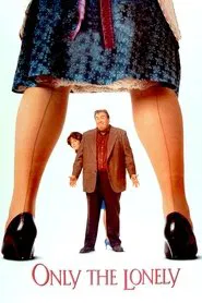 Only the Lonely movie poster