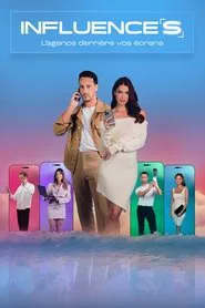 Influence(s) - L'agence derrière vos écrans tv show poster
