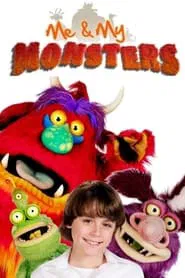 Me and My Monsters tv show poster