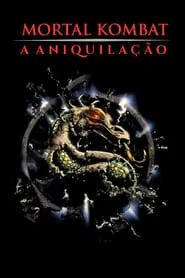 Poster do filme Mortal Kombat: A Aniquilação