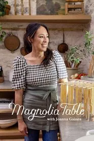 Magnolia Table with Joanna Gaines tv show poster