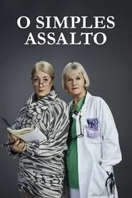 Poster da série O Simples Assalto