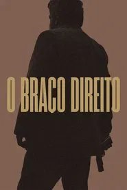 O Braço Direito movie poster