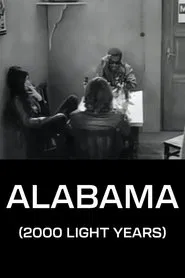 Alabama (2000 Light Years) movie poster