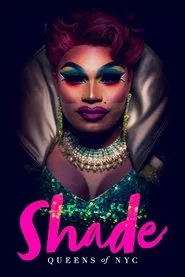 Poster da série Shade: Queens of NYC