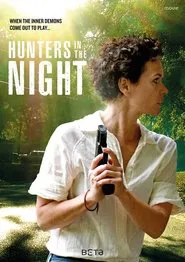 Poster do filme Hunters in the Night