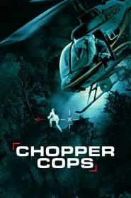 Chopper Cops tv show poster