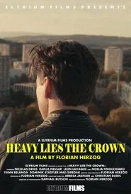 Poster do filme Heavy Lies the Crown