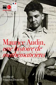 Maurice Audin, a story of mathematicians movie poster