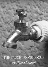 The Faucet Monologue movie poster
