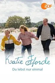 Katie Fforde - Du lebst nur einmal movie poster
