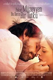 Poster do filme But Muzeyyen That's the Deepest Desire