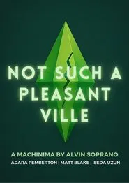 Poster do filme Not Such a Pleasantville