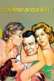 Your Money or Your Wife movie poster
