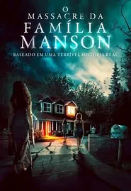 Poster do filme O Massacre da Família Manson