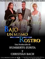 Bajo un Mismo Rostro tv show poster