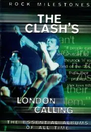 Rock Milestones: The Clash's London Calling movie poster
