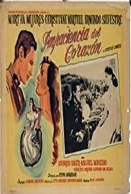 Impaciencia del corazón movie poster