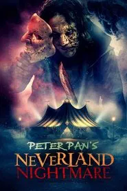 Peter Pan's Neverland Nightmare movie poster